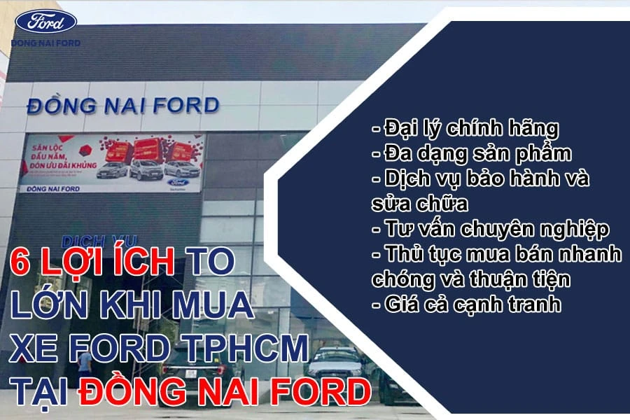 6-loi-ich-to-lon-khi-mua-xe-ford-tphcm-tai-dong-nai-ford