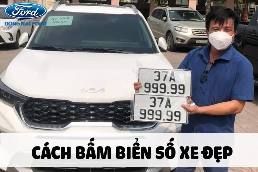 Bật mí cách bấm biển số xe đẹp có thể bạn chưa biết