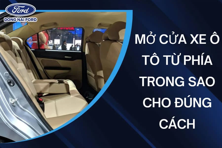 cach-mo-cua-xe-o-to-tu-phia-trong