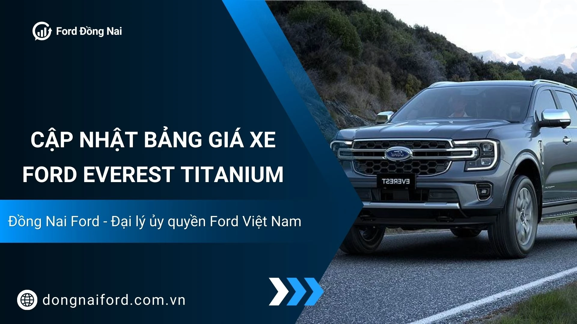 Giá Xe Ford Everest Titanium Bao Nhiêu? Nhận Báo Giá Tốt Nhất Tại Đồng Nai Ford