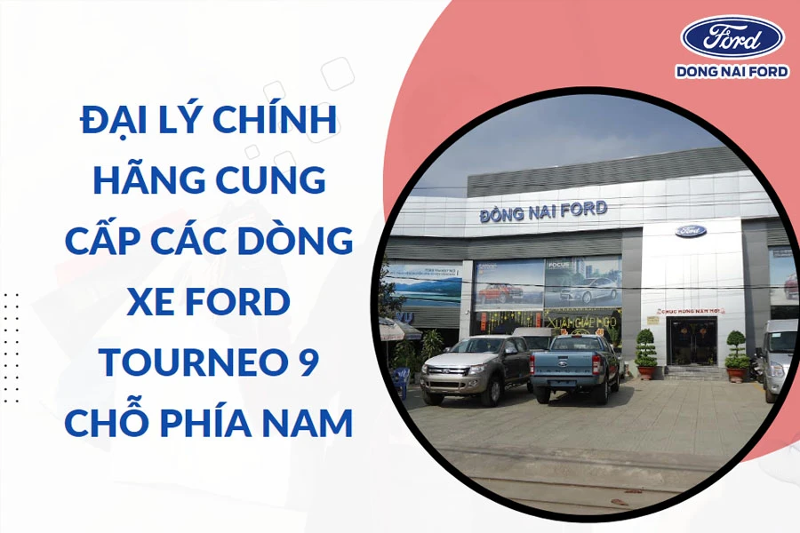 dai-ly-cung-cap-cac-dong-xe-ford-tourneo-9-cho