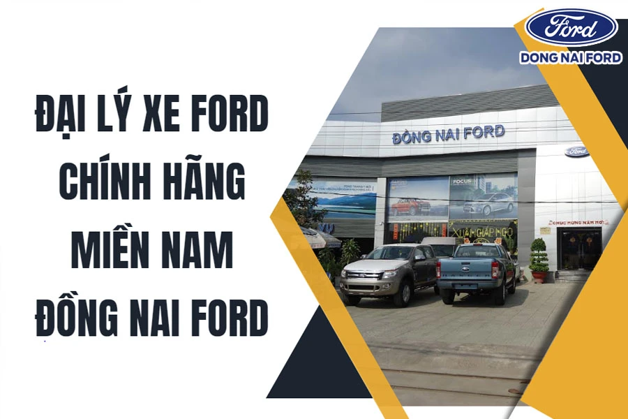 dai-ly-ford-chinh-hang-mien-nam