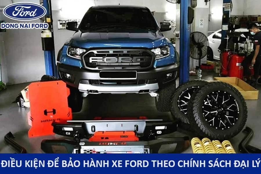 dieu-kien-de-bao-hanh-xe-ford-theo-dung-chinh-sach
