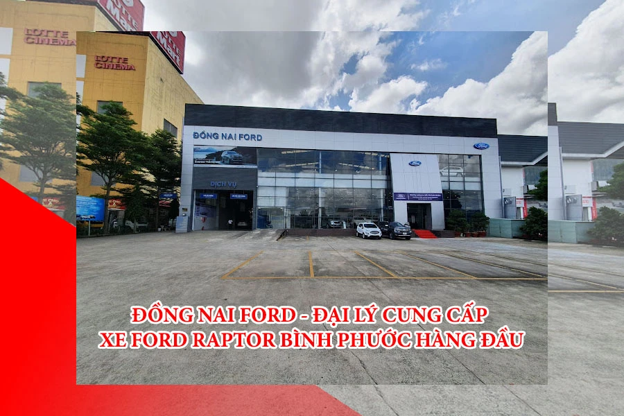 dongnaiford-dai-ly-cung-cap-xe-ford-raptor-binh-phuoc-hang-dau