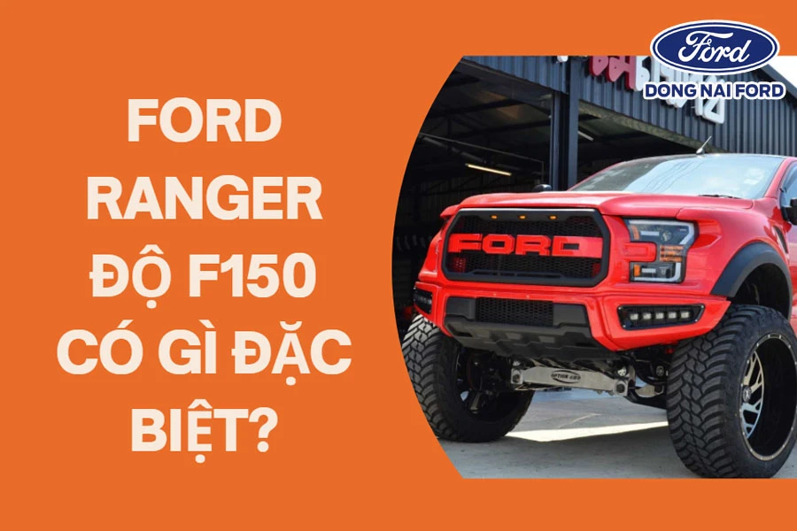 ford-ranger-do-f150-co-gi-dac-biet