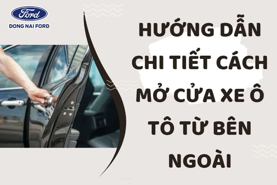 huong-dan-cach-mo-cua-xe-o-to-tu-ben-ngoai