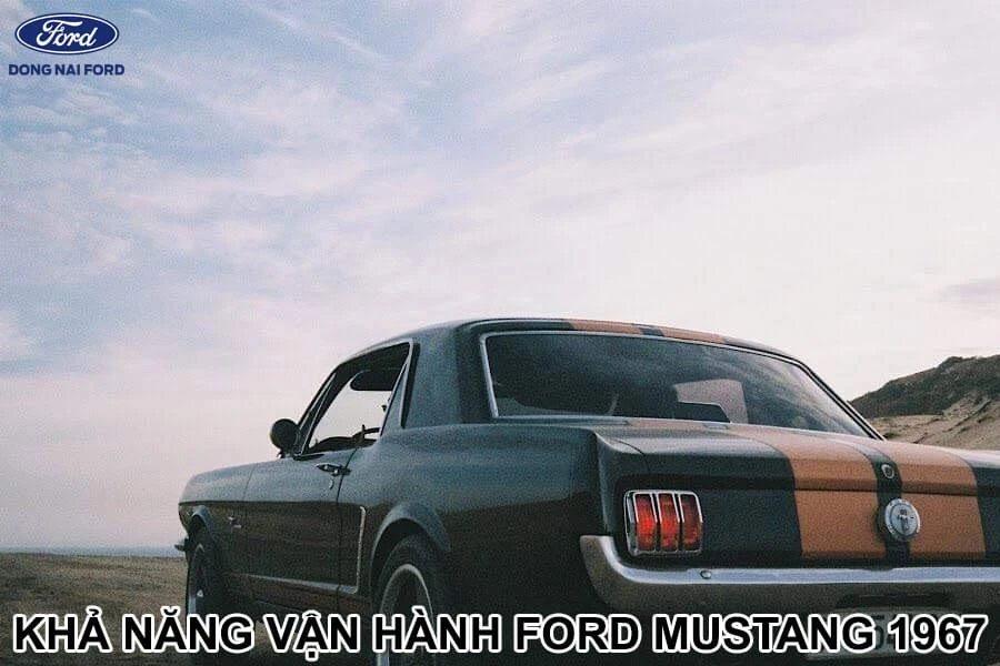 kha-nang-van-hang-ford-mustang-1967