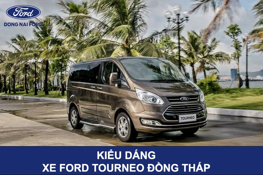 kieu-dang-xe-ford-tourneo-dong-thap