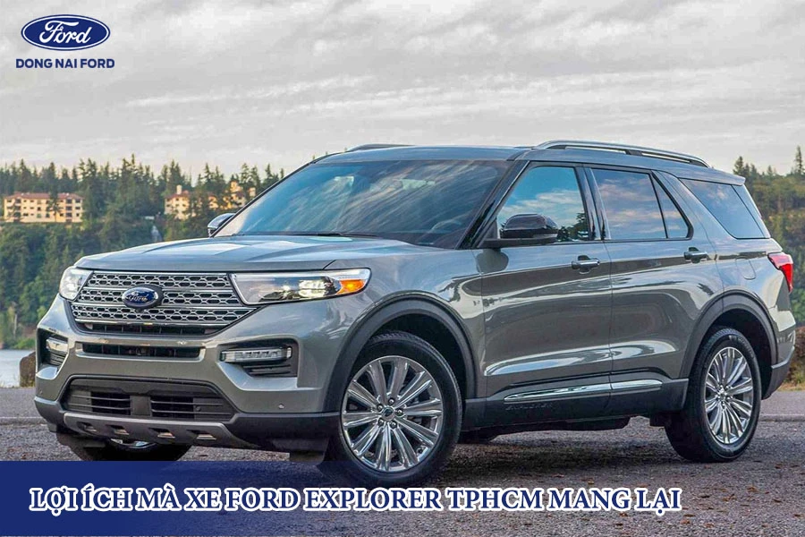 loi-ich-ma-xe-ford-explorer-mang-lai