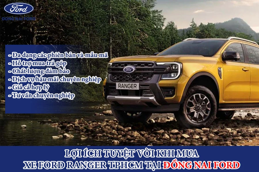 loi-ich-tuyet-voi-khi-mua-xe-ford-ranger-tphcm-tai-dong-nai-ford