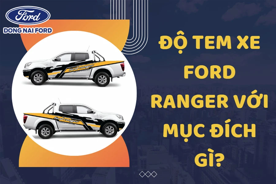 muc-dich-tem-xe-ford-ranger