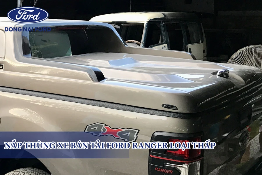 nap-thung-xe-ban-tai-ford-ranger-loai-thap