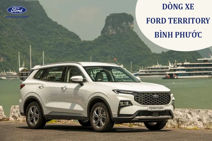 Xe ford Territory Bình Phước mẫu xe hiện đại, mạnh mẽ 2023